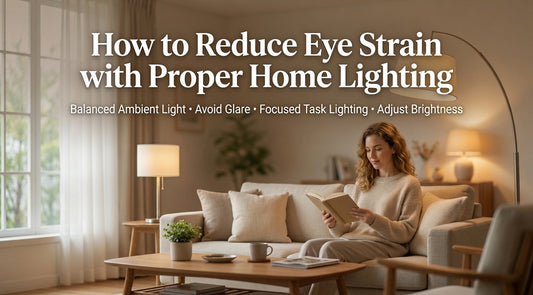 Proper home lighting setup to reduce eye strain with warm LED desk lamp